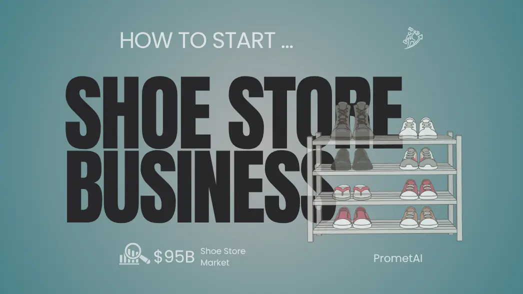How To Start A Shoe Store
