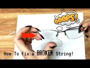 How To Repair Rimless Sunglasses Frame
