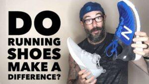 Do Running Shoes Make A Difference