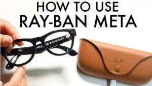 How To Use Rayban Meta