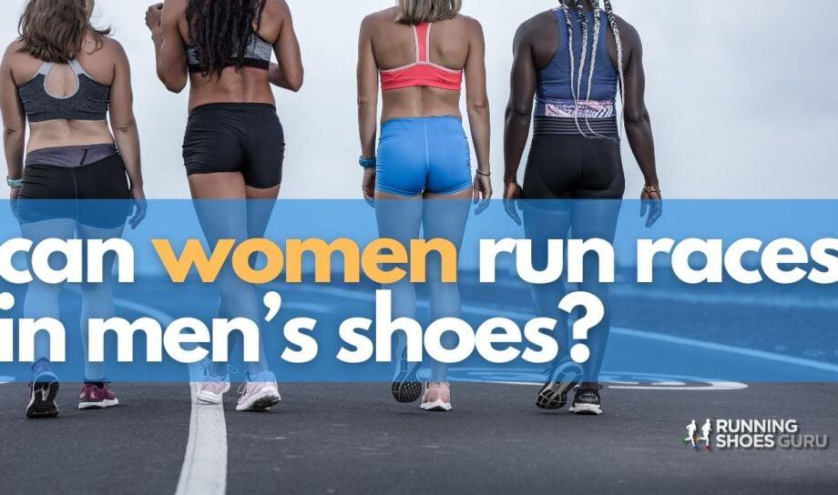 Can A Woman Wear Men's Running Shoes